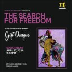 “The Search For Freedom” by Gift Osague